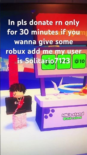 Any one wanna give me some robux
