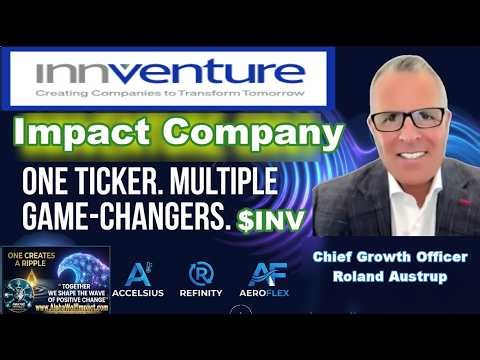 Building Billion-Dollar Impact Companies with Roland from Innventure ($INV Impact Stock)