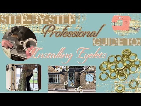 DIY Curtain Eyelets Installation: A Step-by-Step Guide from The Curtain Boutique