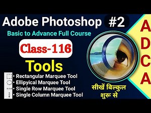 Photoshop Full Tutorial in Hindi Part-2 | Basic Selection Tools in Adobe Photoshop for Beginners