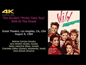 The Go-Go's Wild At The Greek | 4K