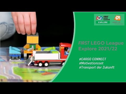 FIRST LEGO League Explore - 2021/22 - CARGO CONNECT - Explore Set vorgestellt