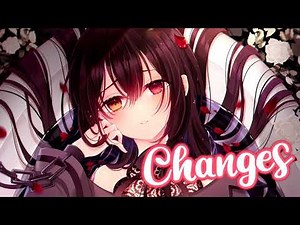 Nightcore - Changes (1 Hour)