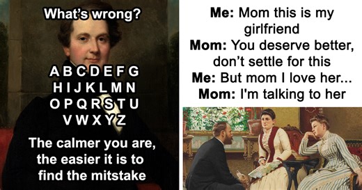 50 Of The Best Memes, As Shared By ‘Classical Sarcasm’ (New Pics)