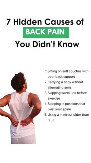 7 Hidden Causes of Back Pain Explained