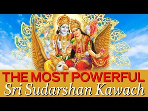 सुदर्शन कवच Sudarshan Kavach | Mantra For Prosperity Happiness & Protection