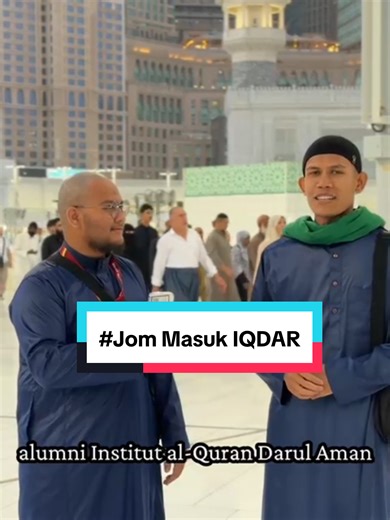 Jom dengar kalam almuni di dataran Masjidil Haram. Pengambilan pelajar baharu INSTITUT AL-QURAN DARUL AMAN | Diploma Tahfiz Al-Quran Wal Qiraat | kini dibuka !! 🔸Beragama Islam 🔸Warganegara Malaysia 🔸Berumur tidak melebihi 21 tahun pada tarikh pendaftaran 🔸Tidak berkahwin 🔸Lulus: SPM (Calon yang telah memiliki keputusan SPM) dengan syarat minimum Gred 'C' dalam mata pelajaran berikut: i) Bahasa Melayu ii ) Pendidikan al-Quran dan al-Sunnah / Pendidikan Syariah Islamiah / Pendidikan Islam / 