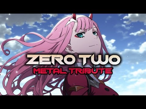 "Darling of the Stars" | ZERO TWO METAL SONG