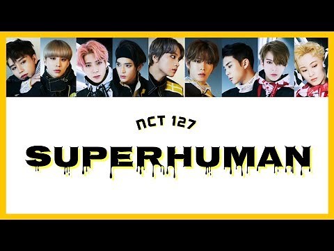 【日本語訳】Superhuman - NCT 127