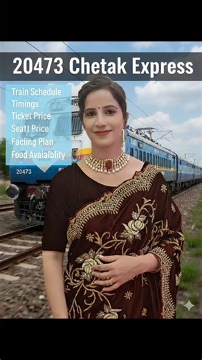 20473 Chetak Express - timing, schedule, route, ticket price, fair, food availability, seat coach