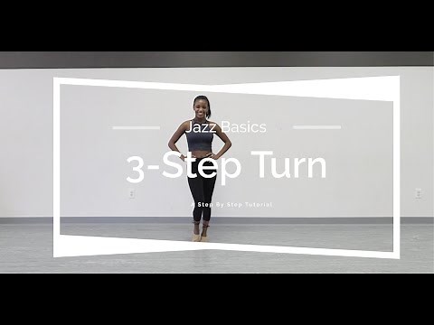 Dance Tutorial-3 Step Turn | BNDC Jazz Basics