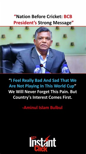 “Nation Before Cricket” – BCB President’s Emotional World Cup Message