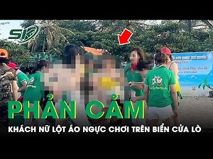 Vụ Khách Nữ Lột Áo Ngực Chơi Team Building Ở Biển Cửa Lò: Làm Việc Với Đơn Vị Tổ Chức Sự Kiện | SKĐS