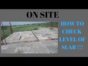 How to check level of slab: rcc slab : level checking of centering for rcc slab