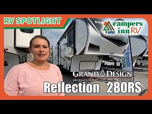 Grand Design-Reflection 5th-280RS - by Campers Inn RV – The RVer’s Trusted Resource