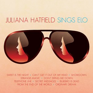 Juliana Hatfield - "Don't Bring Me Down" (ELO Cover)