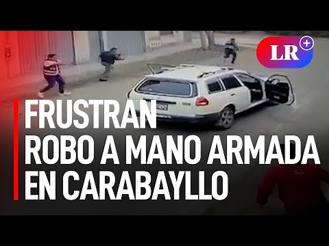 Carabayllo: PNP frustra robo a mano armada y detiene a tres delincuentes | #LR