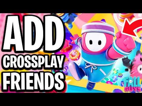 How to Add Crossplay Friend in Fall guys & Invite to Multiplayer - Full Guide
