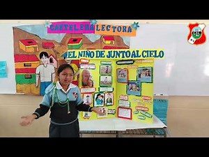 Cartelera Lectora - El Niño de Junto al Cielo - 4to G - Colegio Emblemático de La Libertad