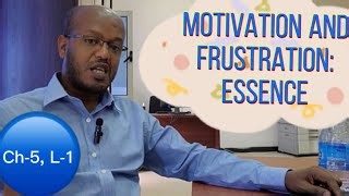 Ch 5 L 1 Motivation And Frustration Essence Freshman Psychology Psych In Amharic With Tamiru Delelegn Mp3 & Mp4 Download - clip.africa.com
