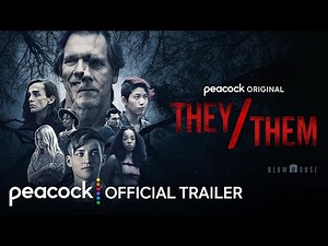 They/Them Official Trailer Video - Movie Insider