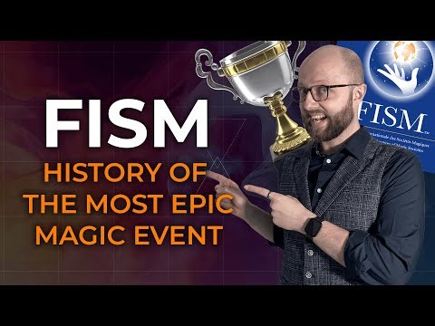 FISM World Championship of Magic | The History of the Most Epic Magic Convention