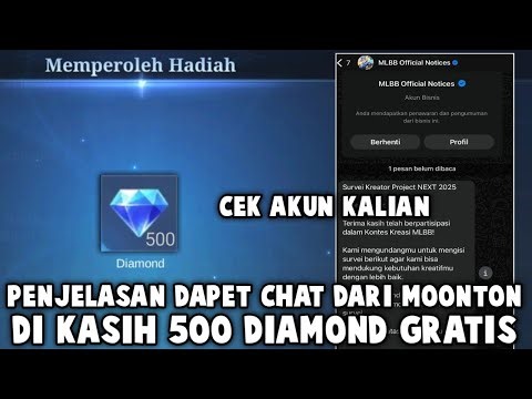 CEK SEKARANG ! PENJELASAN DAPET CHAT DARI MOONTON DI KASIH 500 DIAMOND GRATIS !!