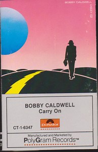 Bobby Caldwell - Carry On