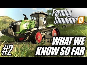 Farming Simulator 19 | What We Know So Far #2