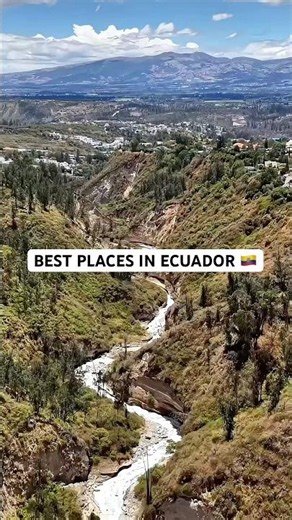 Best Places To Visit In Ecuador 2026