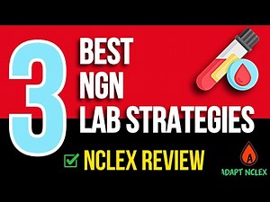 Lab Values Interpretation for the New NCLEX (NGN) | High Yield NCLEX REVIEW
