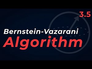 Quantum Computing Course: 3.5 Bernstein-Vazarani Algorithm