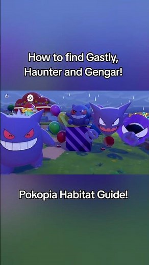 Gastly, Haunter and Gengar Habitat Guide - Pokopia! #pokemon #pokopia #switch2 #gengar #cozygaming