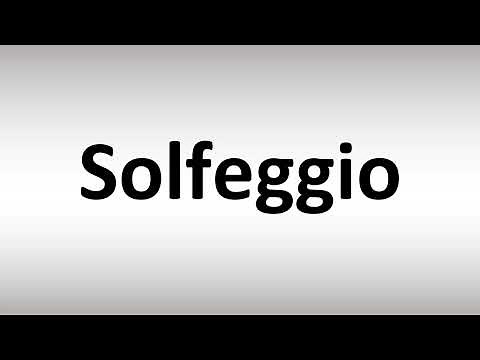 How to Pronounce Solfeggio