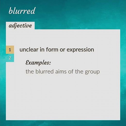 Blurred | meaning of Blurred