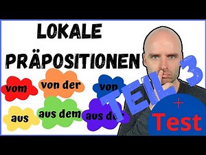 TEIL 3 !! | Lokale Präpositionen | Woher? | A2 B1 B2 | Deutsch lernen | Learn German