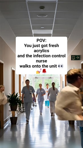 Some lessons in nursing are learned the hard way… and some are learned during infection control rounds 😭💅🚨 | Nurse Work Life