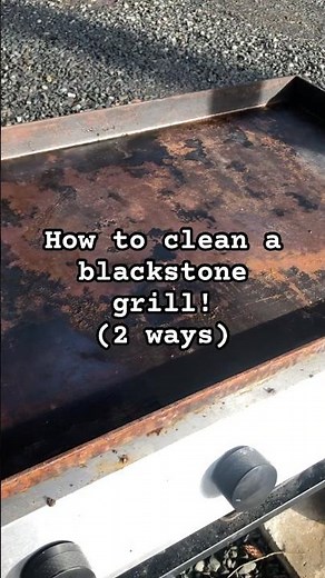 How to clean a rusted blackstone grill. The long way and the short way. #grill #blackstone #diy