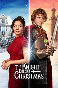 The Knight Before Christmas (2019) - Movie