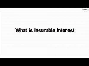 Insurable Interest by CMFAS Academy (CMFAS.com.sg)