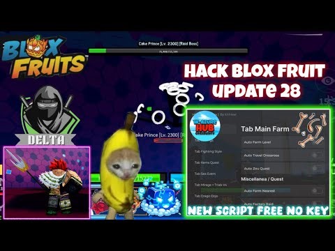 Hack blox fruit update 28 - Script Menu Giao Diện Mới Full Chức Năng Vip!