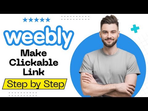 How to Make Clickable Links in Weebly 2026