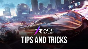 4 Most Important Tips and Tricks to Ace Racer | BlueStacks