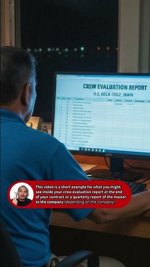 SAMPLE CRITERIA FOR CREW EVALUATION REPORT | FOR FUTURE SEAFARERS