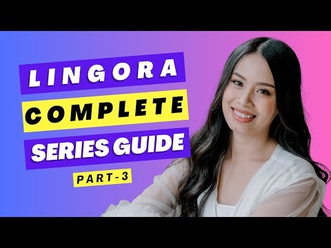 PART 3 - WFH 24H TEACH at LINGORA (Tutoring) | SERIES GUIDE | THE STUDENTS | AUDIO CLASS