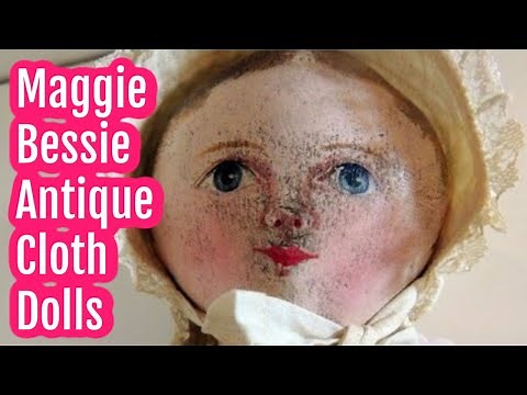 Maggie Bessie Antique Cloth Dolls with Billye Harris | Virtual Doll Convention