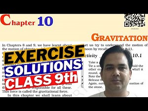 Gravitation Class 9 Exercise Solutions - Q1 To Q12 - NCERT