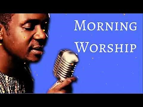 Nathaniel Bassey songs - Non stop morning Devotion worship for prayers