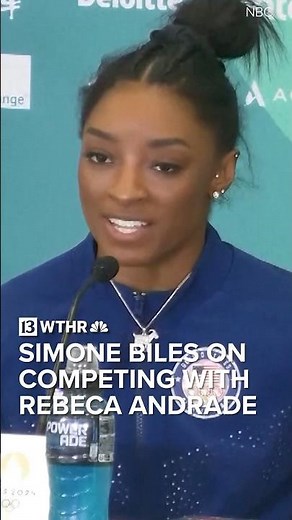 Simone Biles says she doesn’t want to compete against Brazil’s Rebeca Andrade again | Via: NBC