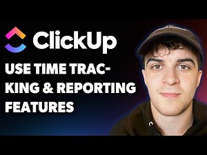 How to Use Clickup’s Time Tracking and Reporting Features (Full 2025 Guide)